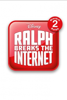 Ralph Breaks the Internet: Wreck-It Ralph 2 (2018)