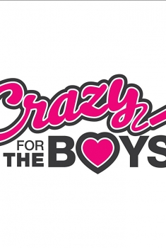Crazy for the Boys (2018)