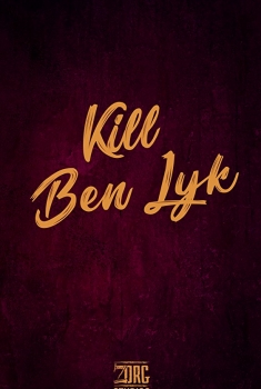 Kill Ben Lyk (2018)