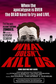 What Doesn't Kill Us (2018)
