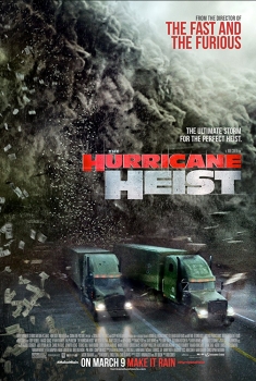 The Hurricane Heist (2017)