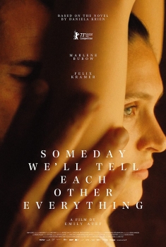 Someday We'll Tell Each Other Everything  (2023)
