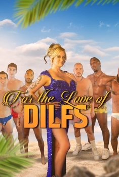 For the Love of DILFs  (2023)