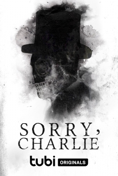 Sorry, Charlie (2023)
