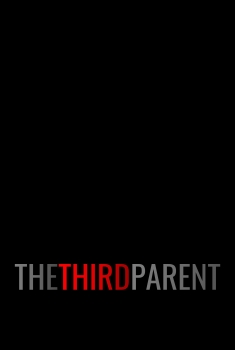 The Third Parent (2024)
